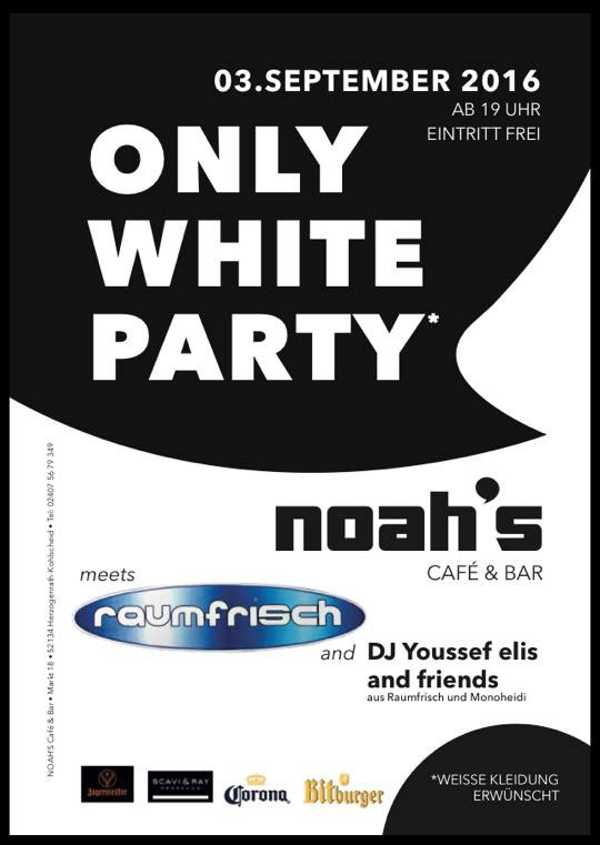 White Party Plakat Noah's Café & Bar Kohlscheid